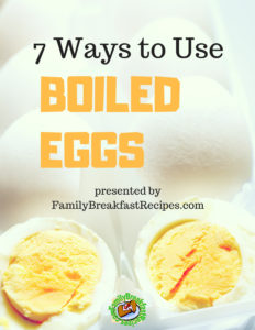 7 ways to use boiled eggs