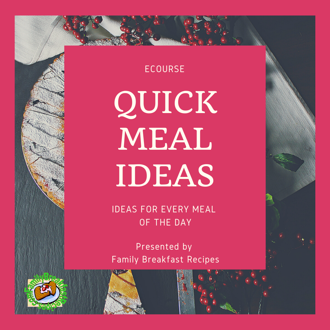 Quick Meal Ideas ecourse